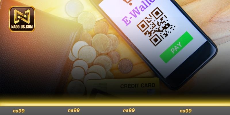 Cách để nạp vốn dễ dàng bằng ví điện tử