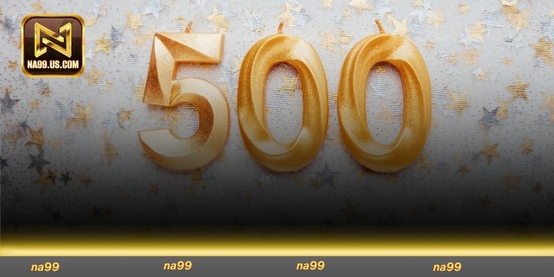 Ưu đãi nhận thưởng lên đến 500K